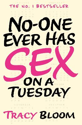 Book cover for No-one Ever Has Sex on a Tuesday