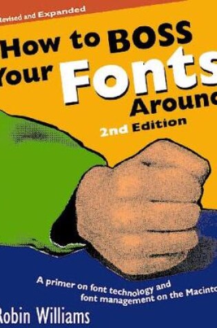 Cover of How to Boss Your Fonts Around
