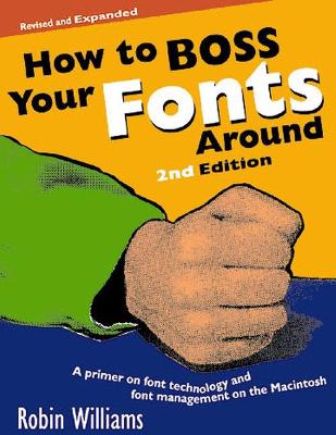 Book cover for How to Boss Your Fonts Around