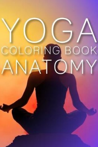 Cover of yoga coloring book anatomy