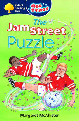 Book cover for Oxford Reading Tree: All Stars: Pack 3: the Jam Street Puzzle