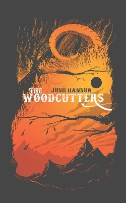 Book cover for The Woodcutters