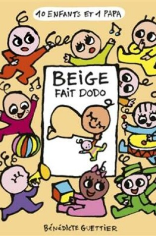 Cover of Beige fait dodo