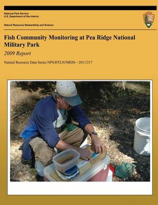 Book cover for Fish Community Monitoring at Pea Ridge National Military Park