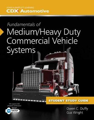 Book cover for Fundamentals Of Medium/Heavy Duty Commercial Vehicle Systems, Fundamentals Of Medium/Heavy Duty Diesel Engines, Student Workbooks, AND 2 Year Access To Medium/Heavy Vehicle Online