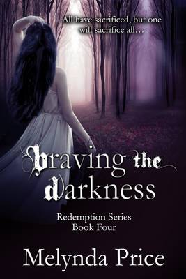 Cover of Braving the Darkness