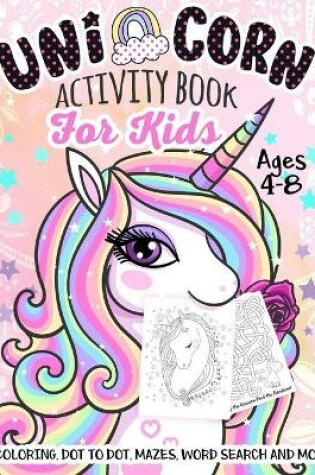 Cover of Unicorn Activity Book for Kids Ages 4-8