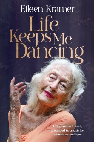 Cover of Life Keeps Me Dancing
