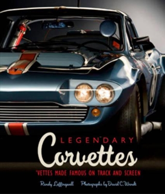 Cover of Legendary Corvettes