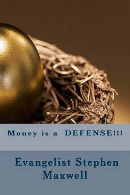 Book cover for Money is a DEFENSE!!!