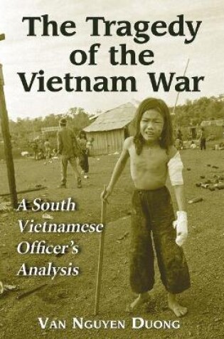 Cover of The Tragedy of the Vietnam War