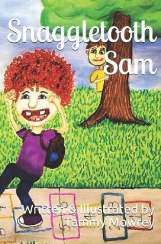 Cover of Snaggletooth Sam