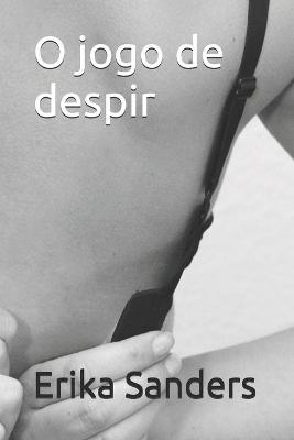 Book cover for O jogo de despir