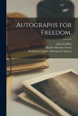 Book cover for Autographs for Freedom.