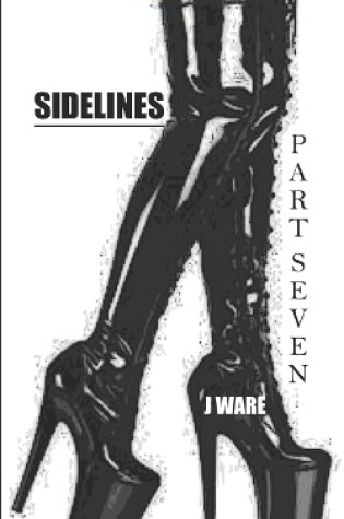 Cover of Sidelines Part Seven
