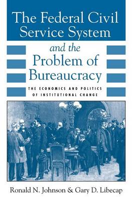Book cover for Federal Civil Service System and the Problem of Bureaucracy