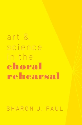 Book cover for Art & Science in the Choral Rehearsal