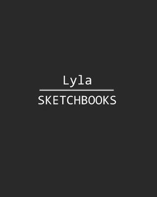 Book cover for Lyla Sketchbook