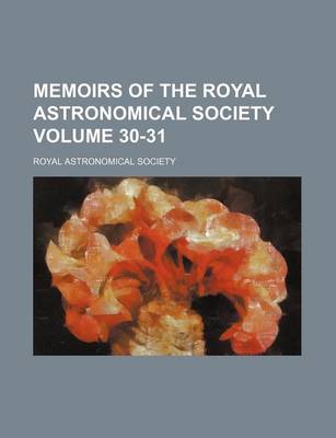 Book cover for Memoirs of the Royal Astronomical Society Volume 30-31