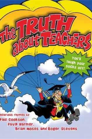 Cover of The Truth About Teachers