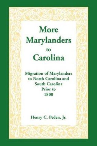 Cover of More Marylanders to Carolina