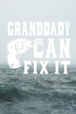 Book cover for Granddady Can Fix It