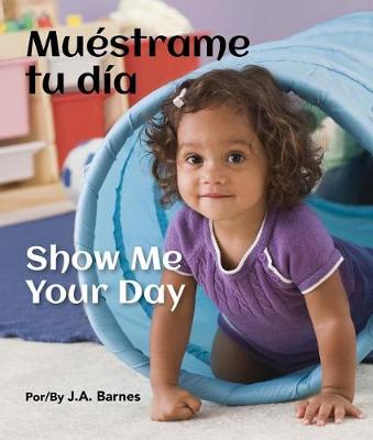 Book cover for Muestrame Tu Dia / Show Me Your Day