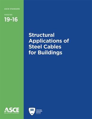 Book cover for Structural Applications of Steel Cables for Buildings (19-16)