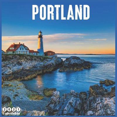 Book cover for Portland 2021 Calendar