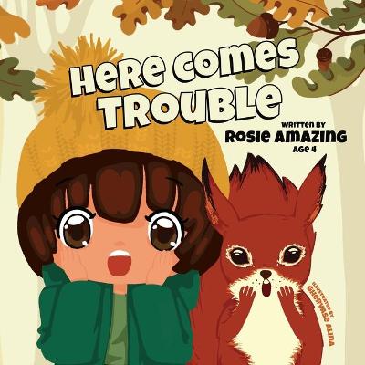 Book cover for Here Comes Trouble