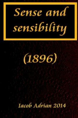 Cover of Sense and sensibility (1896)