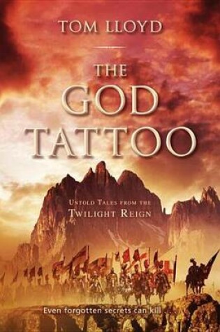 Cover of God Tattoo, The: Untold Tales from the Twilight Reign