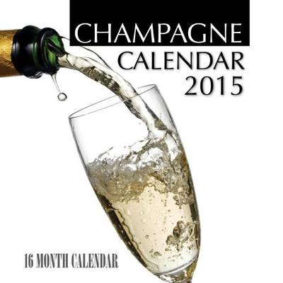 Book cover for Champagne Calendar 2015