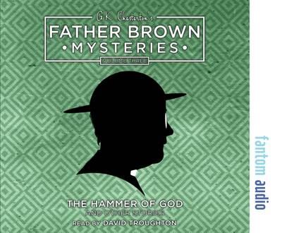 Book cover for G.K. Chesterton's Father Brown Mysteries