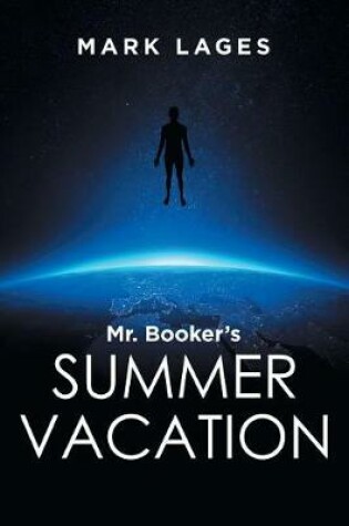 Cover of Mr. Booker's Summer Vacation