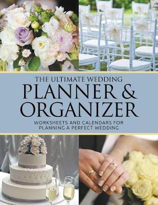 Book cover for The Ultimate Wedding Planner & Organizer