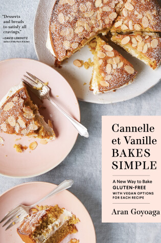 Cover of Cannelle et Vanille Bakes Simple