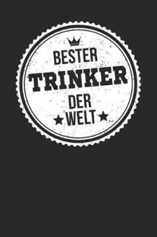 Cover of Bester Trinker Der Welt