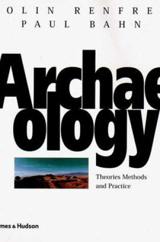 Cover of Archaeology: Theories, Methods, and P