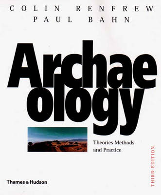 Book cover for Archaeology: Theories, Methods, and P