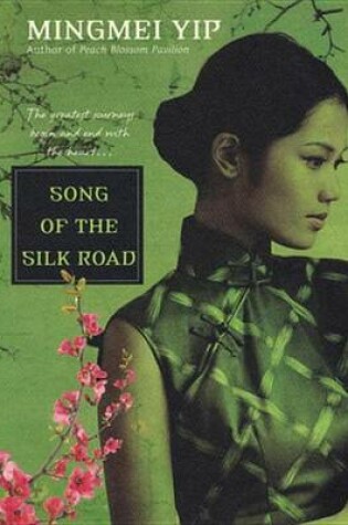 Cover of Song of the Silk Road