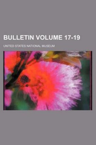Cover of Bulletin Volume 17-19
