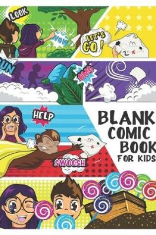 Cover of Blank Comic Book For Kids