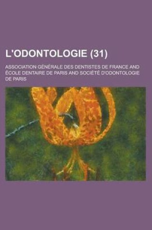 Cover of L'Odontologie (31 )