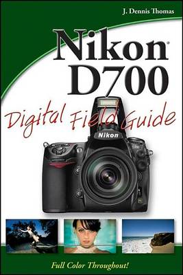 Cover of Nikon D700 Digital Field Guide