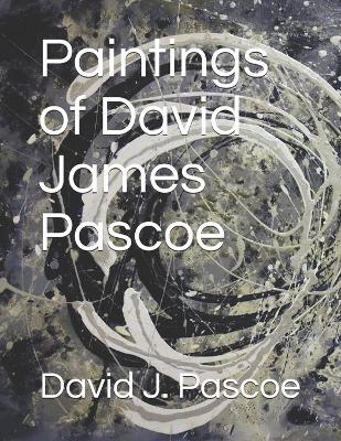 Book cover for Paintings of David James Pascoe