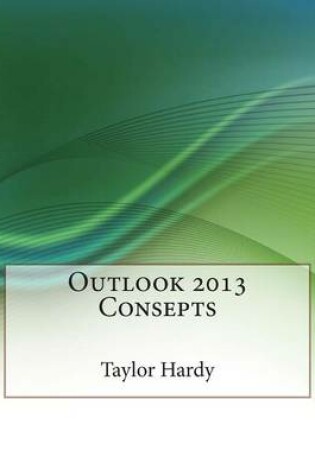 Cover of Outlook 2013 Consepts