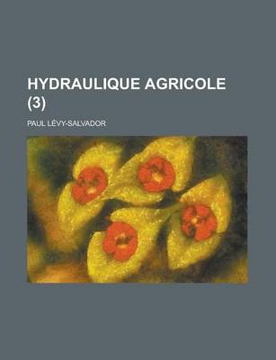 Book cover for Hydraulique Agricole (3)