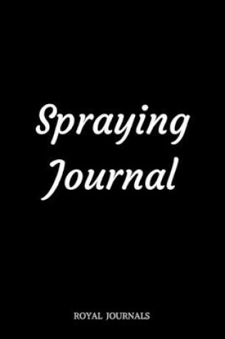 Cover of Spraying Journal