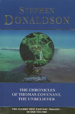 Cover of The Chronicles of Thomas Covenant, the Unbeliever